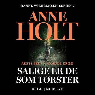 Salige er de som tørster – omslag til lydbogen af Anne Holt