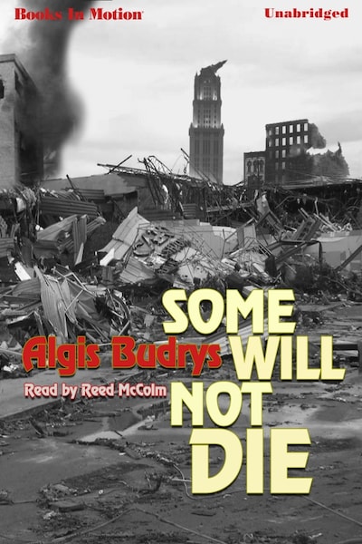 Some Will Not Die – omslag til lydbogen af Algis Budrys