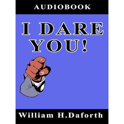I Dare You! (Unabridged)
