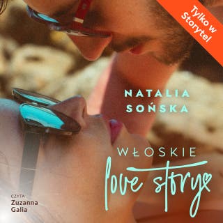 Włoskie love story – okładka audiobooka, autor Natalia Sońska