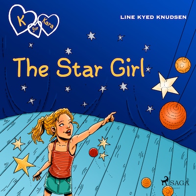 K for Kara 10 - The Star Girl