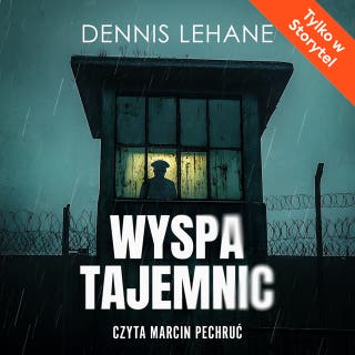 Wyspa tajemnic – okładka audiobooka, autor Dennis Lehane