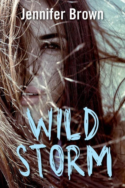 Wild storm – omslag van het luisterboek van Jennifer Brown