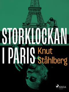 Storklockan i Paris – omslag till ljudboken av Knut Ståhlberg