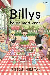 Billys kalas med kras – omslag till ljudboken av Kristian Hultman,Linna Hultman