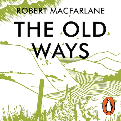 The Old Ways – omslag til lydbogen af Robert Macfarlane
