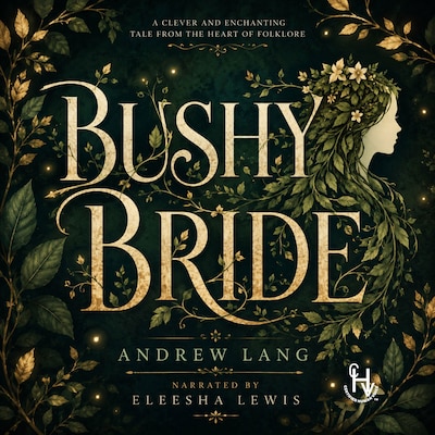 Bushy Bride – omslag til lydbogen af Lang Andrew