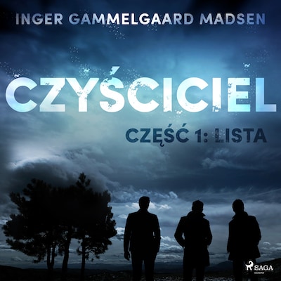 Czyściciel 1: Lista – okładka audiobooka, autor Inger Gammelgaard Madsen