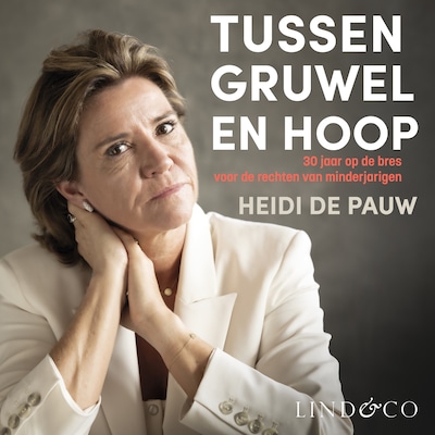 Tussen gruwel en hoop – omslag van het luisterboek van Heidi De Pauw