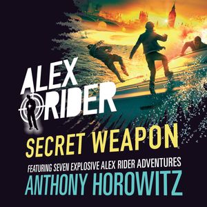 Alex Rider: Secret Weapon – okładka audiobooka, autor Anthony Horowitz