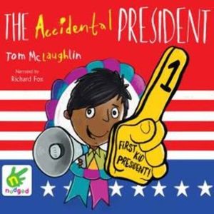 The Accidental President – okładka audiobooka, autor Tom McLaughlin