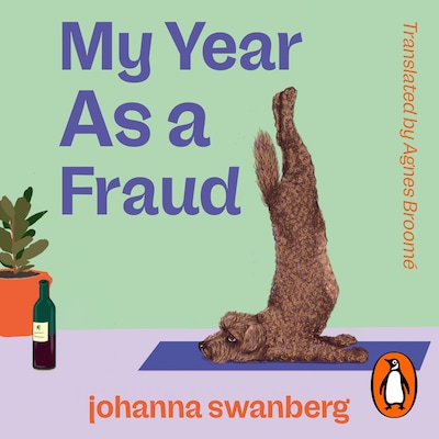 My Year As A Fraud – omslag til lydbogen af Johanna Swanberg