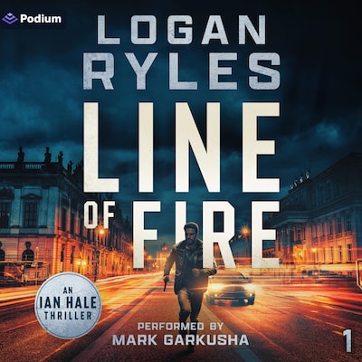 Line of Fire – omslag til lydbogen af Logan Ryles