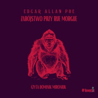 Mroczne opowieści: Zabójstwo przy rue Morgue – okładka audiobooka, autor E. A. Poe