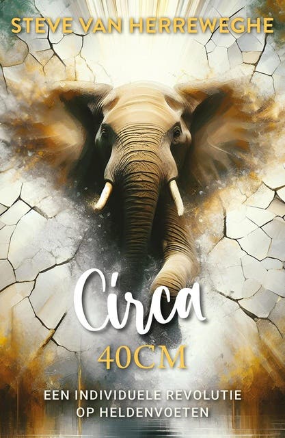 CIRCA 40CM: Een Individuele Revolutie op heldenvoeten – omslag van het luisterboek van Steve VAN HERREWEGHE