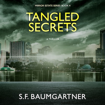 Tangled Secrets – omslag til lydbogen af S.F. Baumgartner