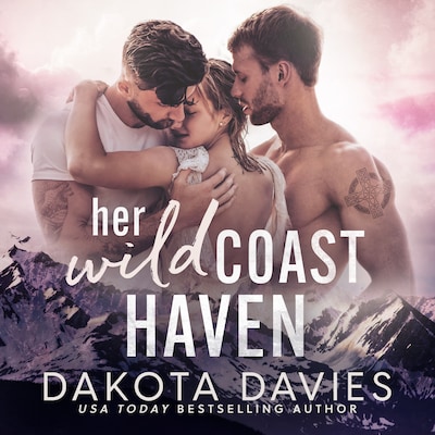 Her Wild Coast Haven