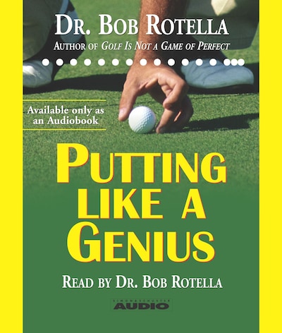 Putting Like a Genius