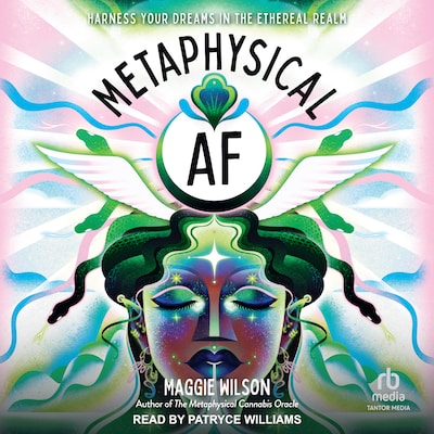 Metaphysical AF – omslag til lydbogen af Maggie Wilson