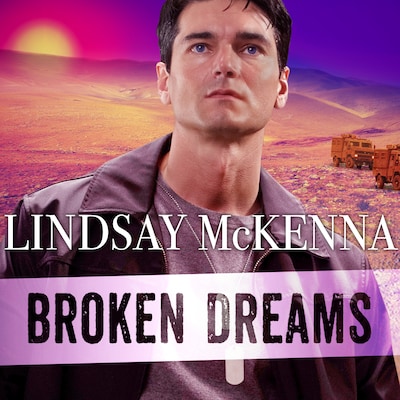 Broken Dreams – omslag til lydbogen af Lindsay Mckenna