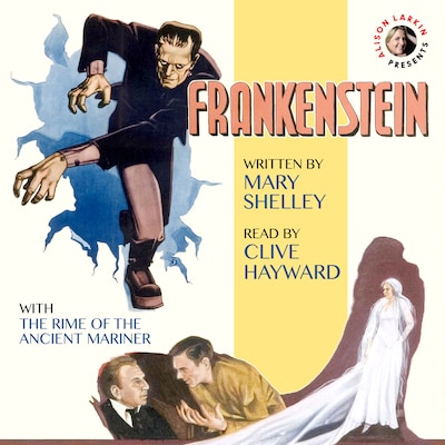 Frankenstein with The Rime of the Ancient Mariner – omslag til lydbogen af Mary Shelley