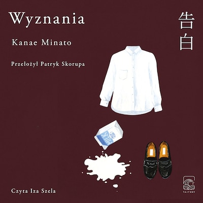 Wyznania – okładka książki, autor Kanae Minato
