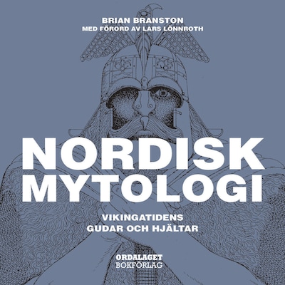 Nordisk mytologi - Vikingatidens gudar och hjältar