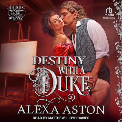 Destiny with a Duke – omslag til lydbogen af Alexa Aston