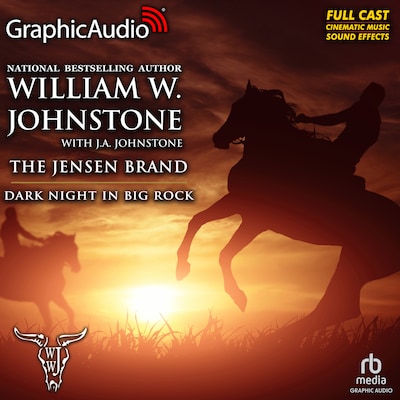 Dark Night in Big Rock [Dramatized Adaptation] – omslag til lydbogen af William W. Johnstone, J.A. Johnstone