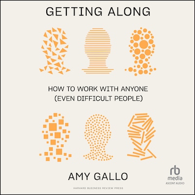 Getting Along – omslag til lydbogen af Amy Gallo