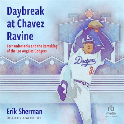 Daybreak at Chavez Ravine – omslag til lydbogen af Erik Sherman