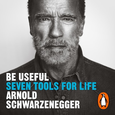 Be Useful – omslag til lydbogen af Arnold Schwarzenegger