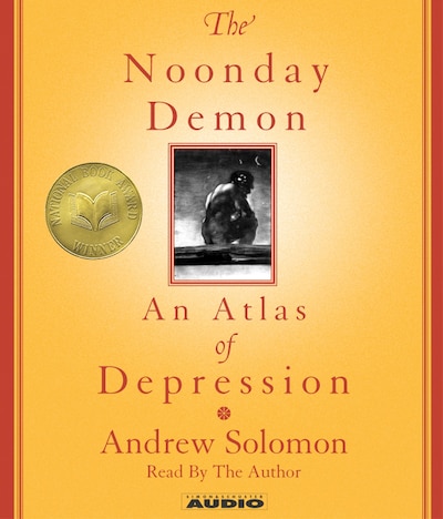 The Noonday Demon – omslag til lydbogen af Andrew Solomon