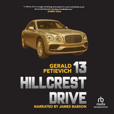 13 Hillcrest Drive – omslag til lydbogen af Gerald Petievich