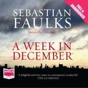 A Week in December – okładka audiobooka, autor Sebastian Faulks