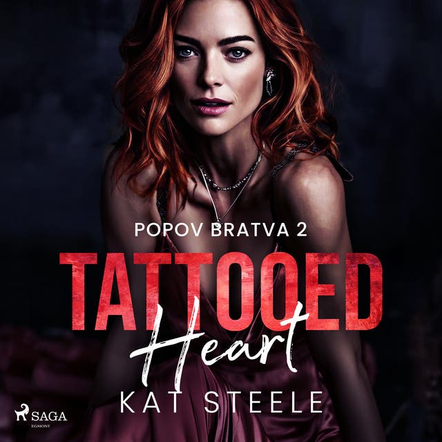 Tattooed Heart: A touch her and die mafia romance – omslag til lydbogen af Kat Steele