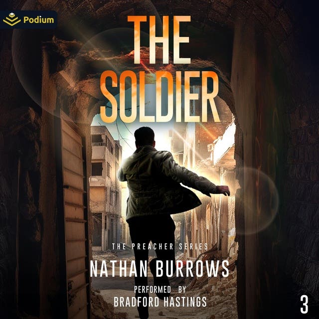 The Soldier: The Preacher Series, Book 3
