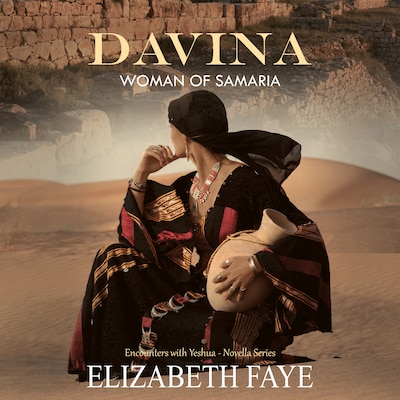 Davina - Woman of Samaria – omslag til lydbogen af Elizabeth Faye