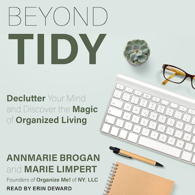 Beyond Tidy – omslag til lydbogen af Annmarie Brogan, Marie Limpert