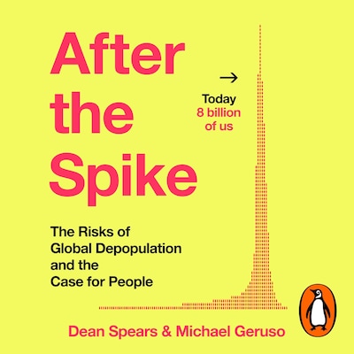 After the Spike – omslag til lydbogen af Dean Spears, Michael Geruso