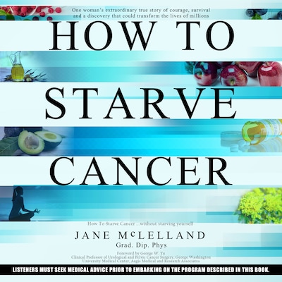 How to Starve Cancer...without starving yourself