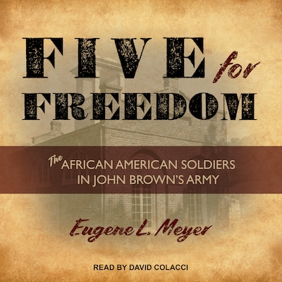 Five for Freedom – omslag til lydbogen af Eugene L. Meyer