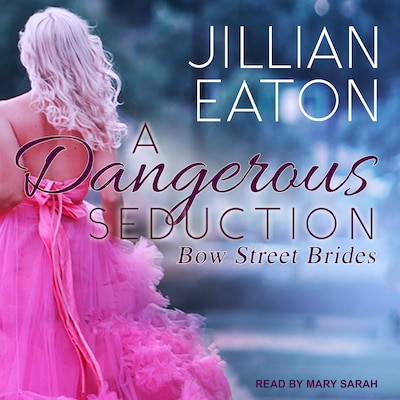 A Dangerous Seduction – omslag til lydbogen af Jillian Eaton