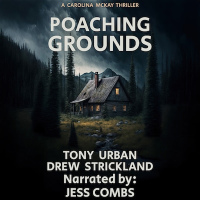 Poaching Grounds – omslag til lydbogen af Drew Strickland, Tony Urban