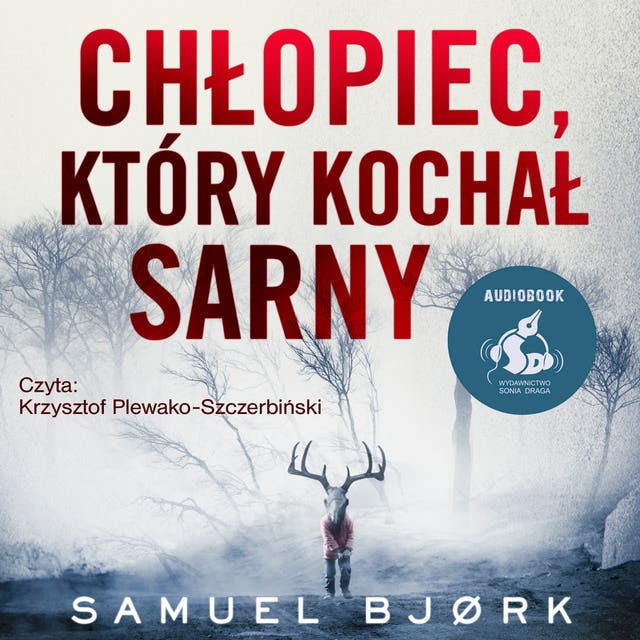 Chłopiec, który kochał sarny