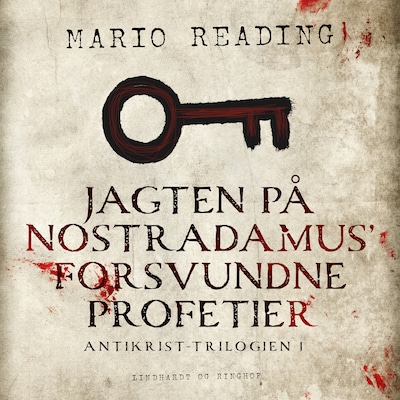 Jagten på Nostradamus' forsvundne profetier