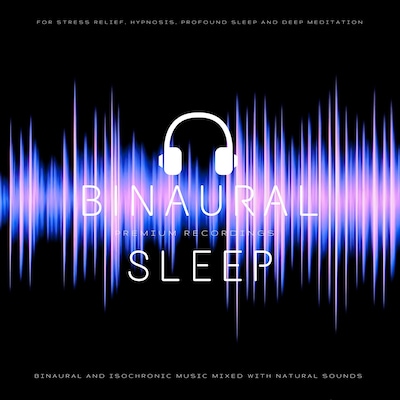 Binaural Sleep - Binaural and Isochronic Sleep Music Mixed with Natural Sounds – omslag til lydbogen af James Aniston