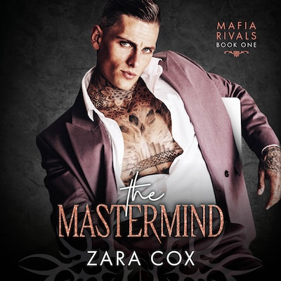 The Mastermind - Mafia Rivals, Book 1 (Unabridged) – omslag til lydbogen af Zara Cox