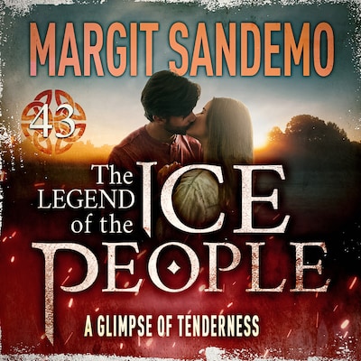 The Ice People 43 - A Glimpse of Tenderness