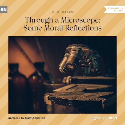 Through a Microscope: Some Moral Reflections